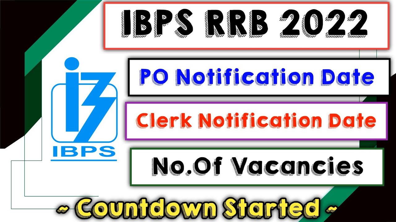 IBPS RRB PO Clerk 2022 Notification Status