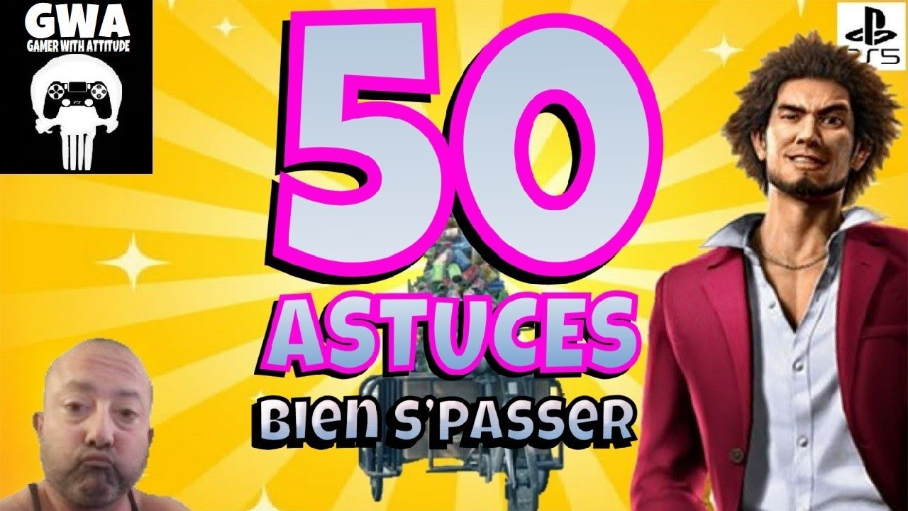 Yakuza LAD (PS5) : 50 ASTUCES (Bien s'passer) - GWA astuces