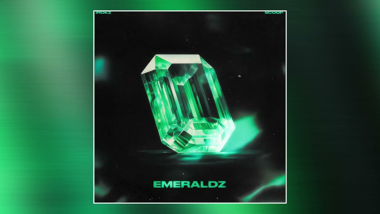 Irokz, Scoop - Emeraldz (Sped Up)