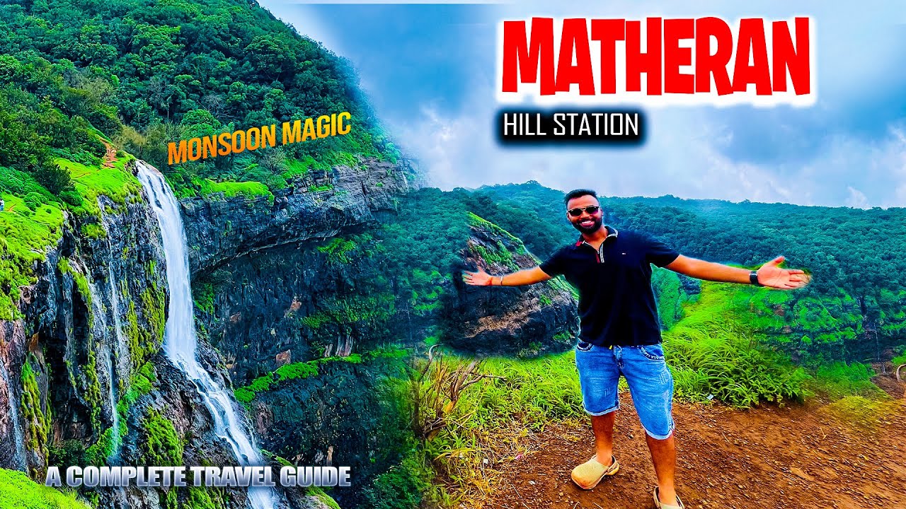 MATHERAN Hill Station | Best Place To Visit In Matheran (Monsoon) | Complete Travel Guide 2025