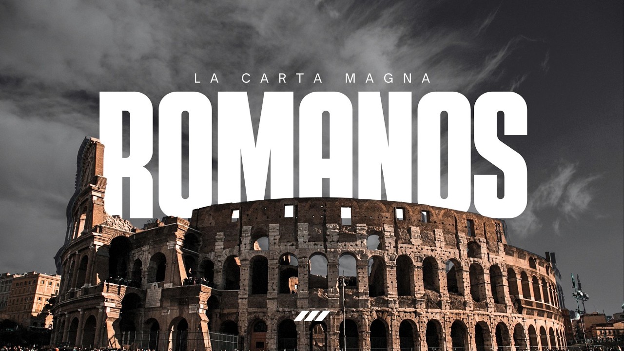 LA CARTA MAGNA: ROMANOS | NOCHE DE ACADEMIA
