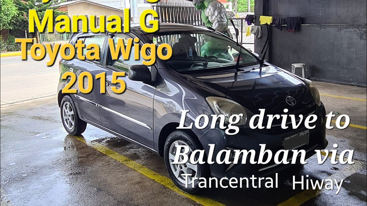 Road Trip Vlog : Cebu (Liloan to Balamban): Toyota Wigo 2015 Manual-G