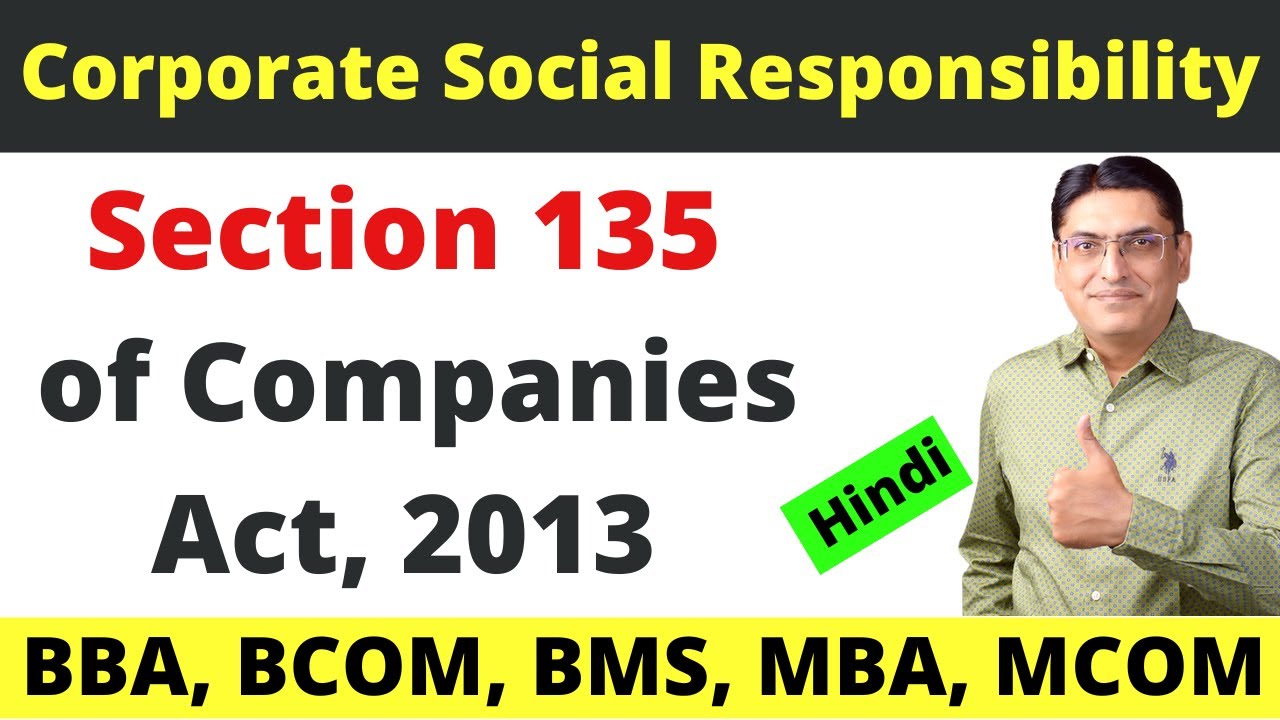 Section 135 of Companies Act || Corporate Social Responsibility