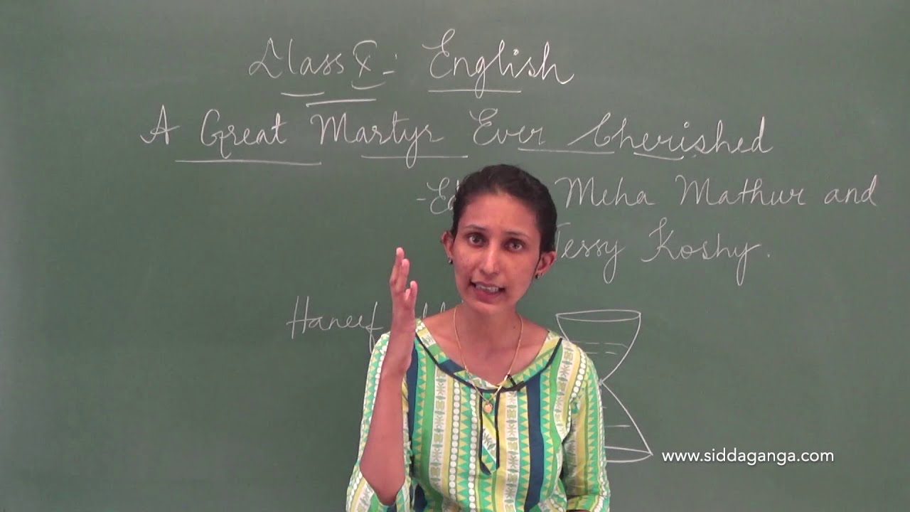 SSLC - ENGLISH - THE GREAT MARTYR EVER CHERISHED - PART 1
