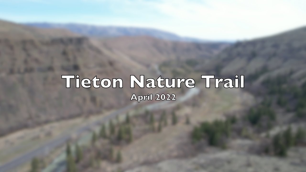 Tieton Nature Trail - Drone Video