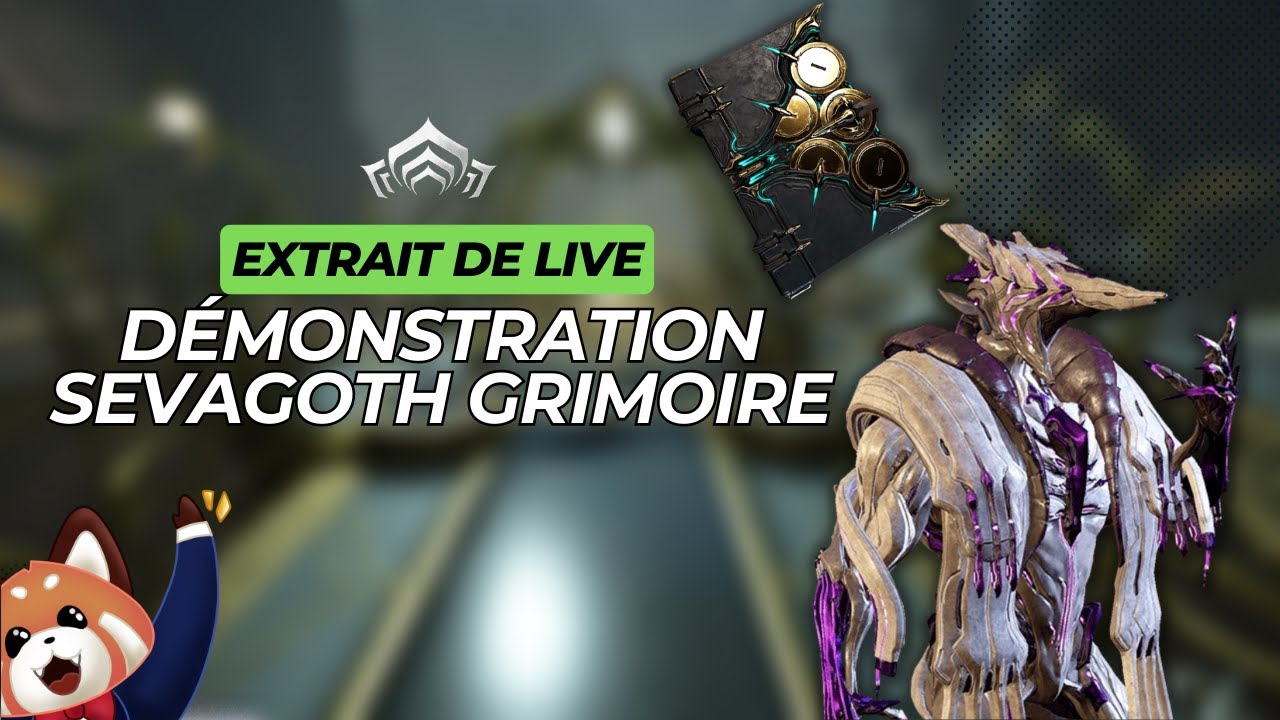 D&eacute;monstration Sevagoth Grimoire avant le level cap #warframe