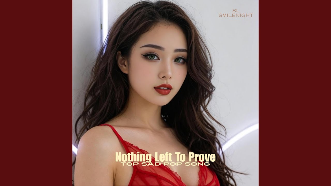 Nothing Left To Prove
