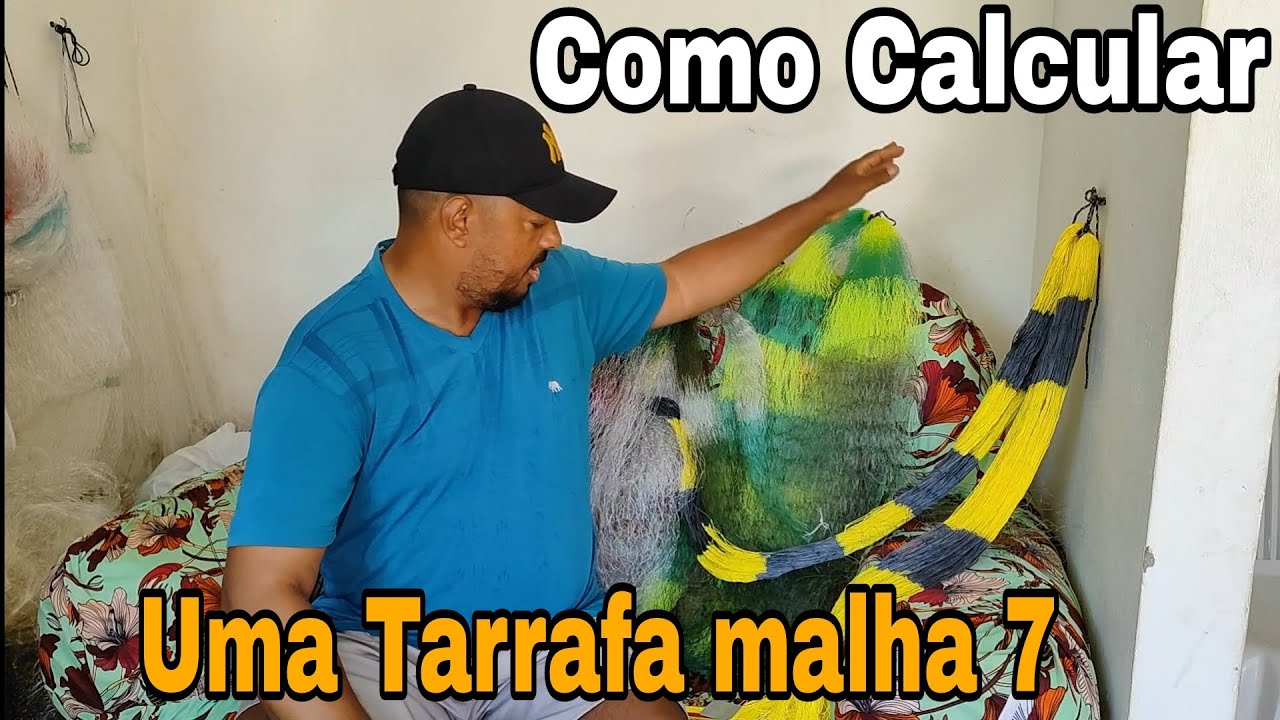 Como Calcular uma Tarrafa malha 7