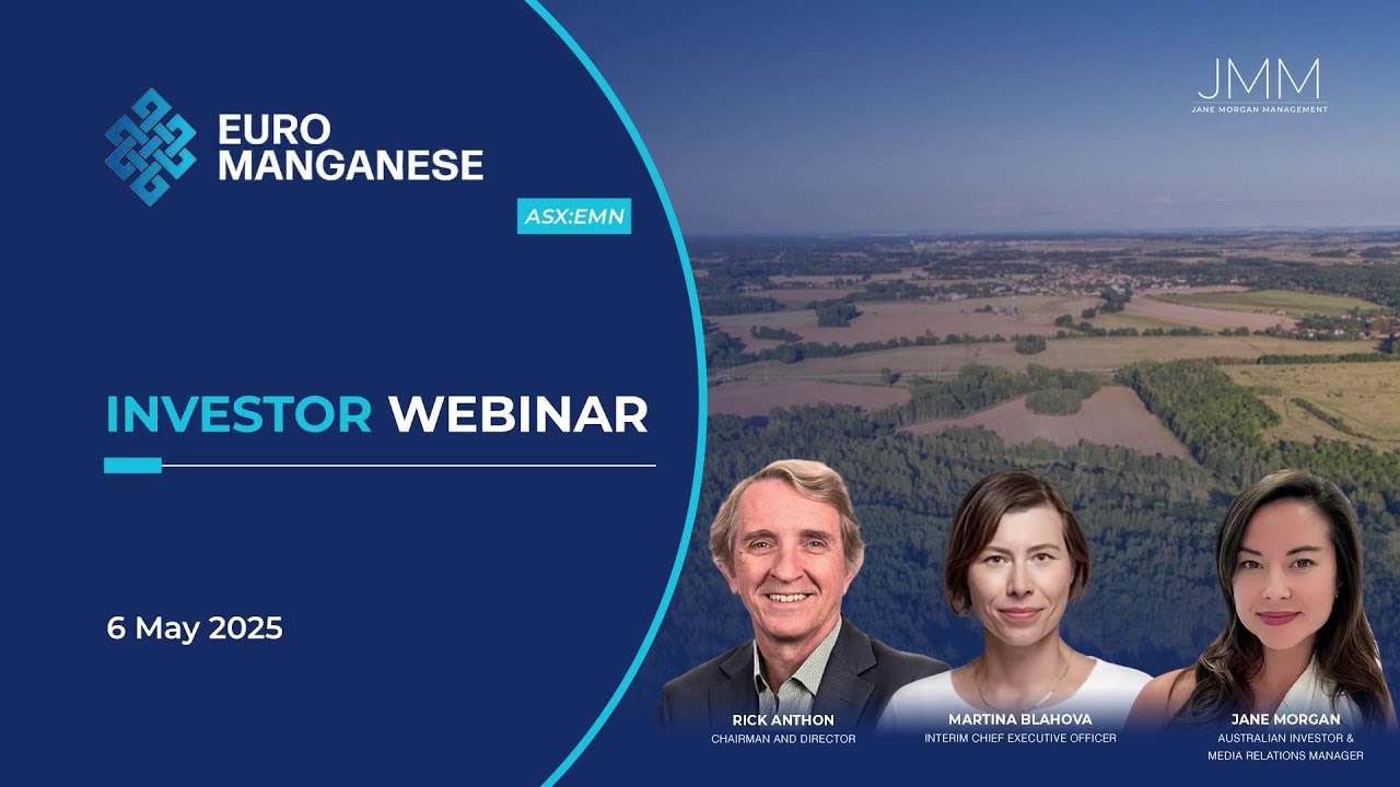 Euro Manganese (ASX:EMN) - Investor Webinar - 6 May 2025