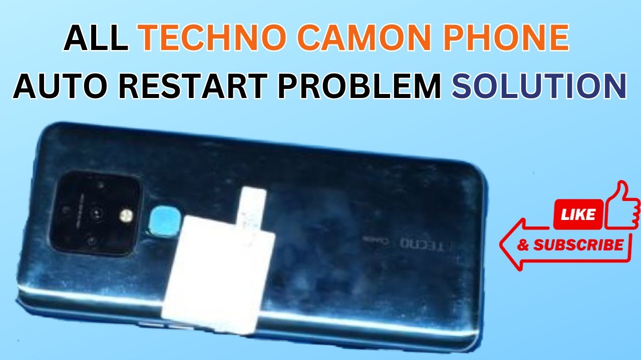 TECHNO CAMON 16 AUTORESTART PROBLEM