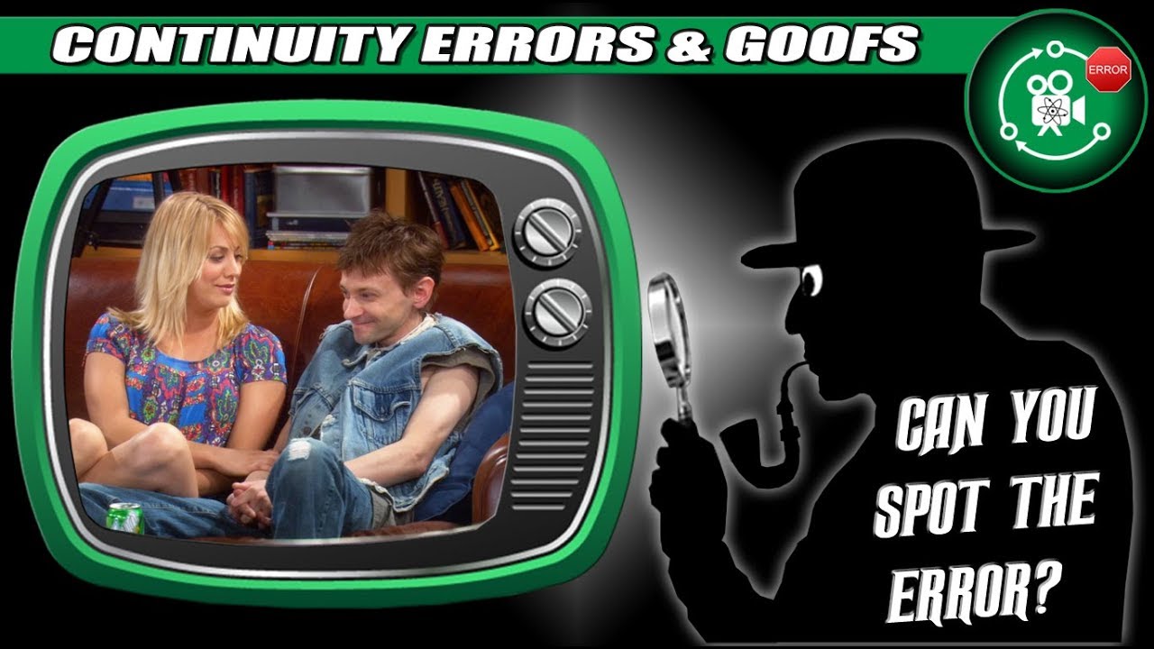 CONTINUITY FRIDAY!  Can you spot the Error?  Big Bang Theory's Errors & Goofs (Volume 3)