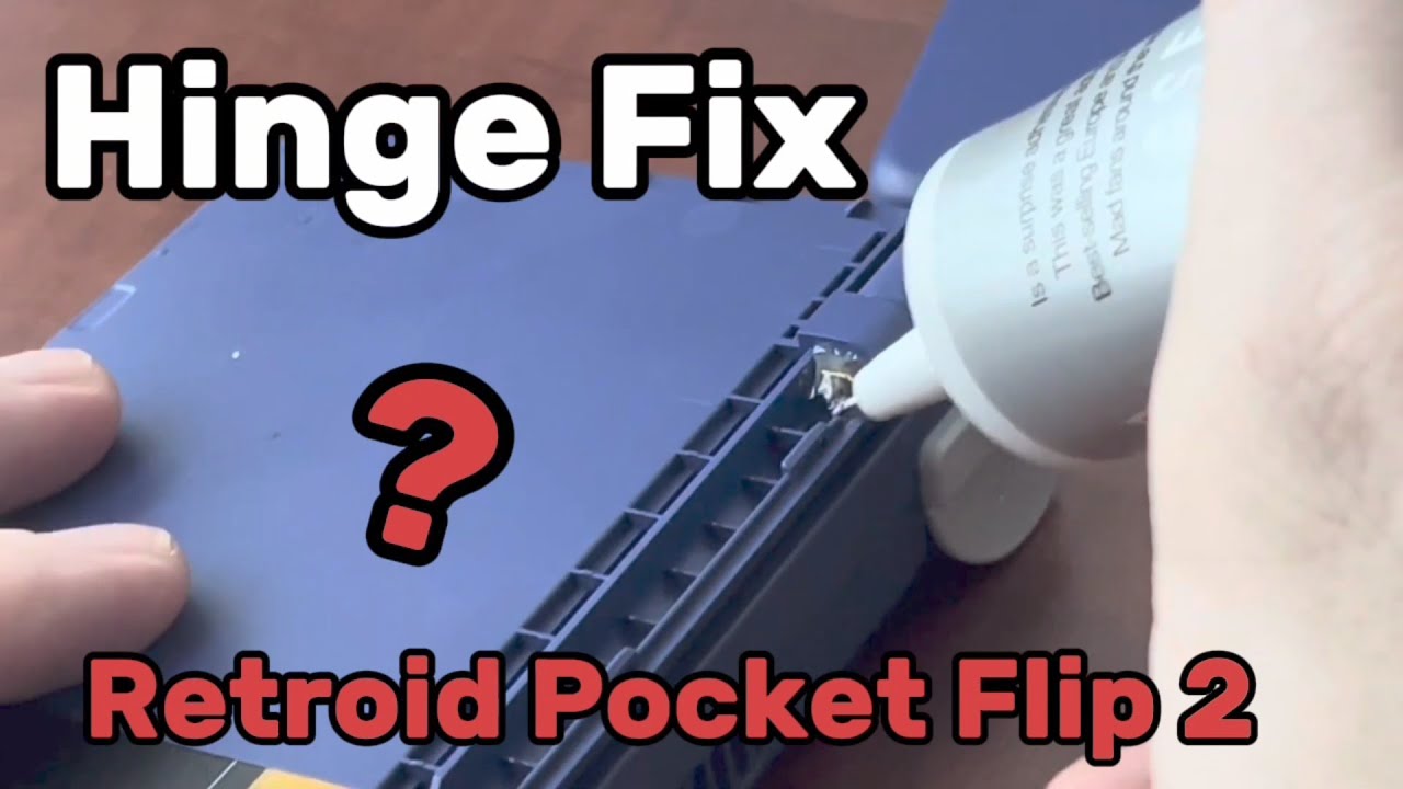 Testing the Alleged Hinge Fix on the Retroid Pocket Flip 2