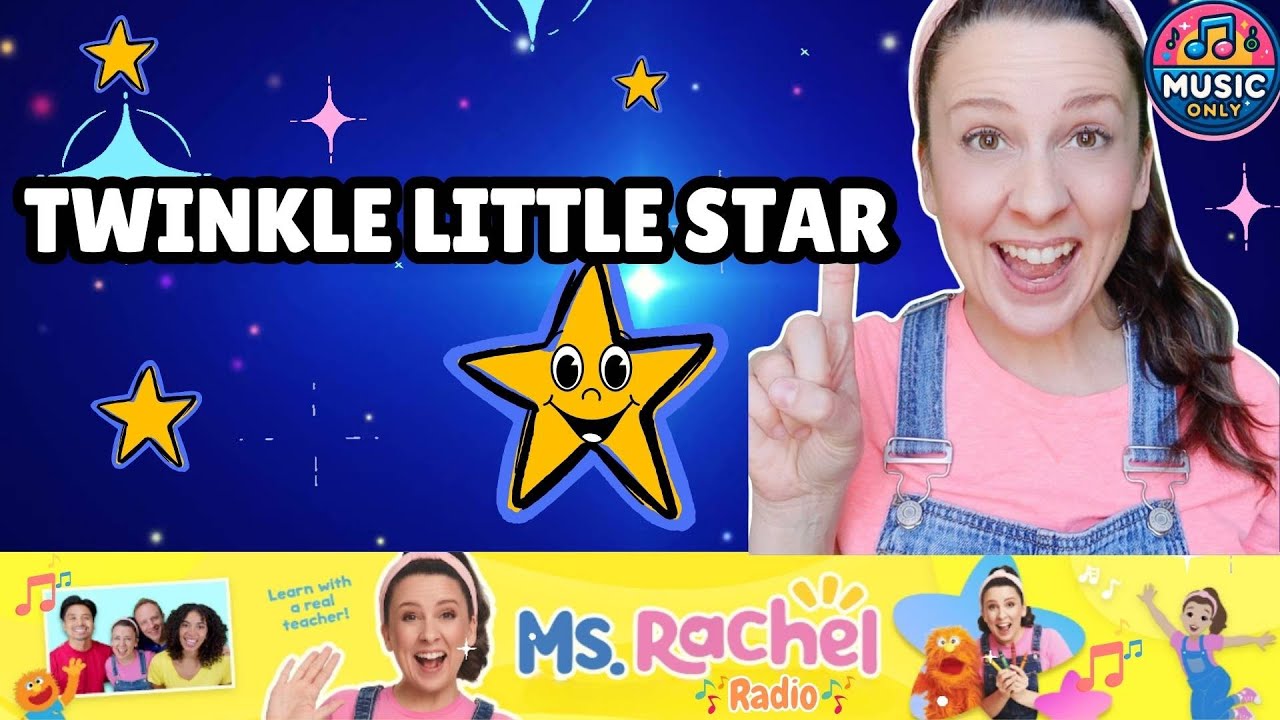 Twinkle Little Star | Ms Rachel Radio | Songs For Little | Toddler Learning