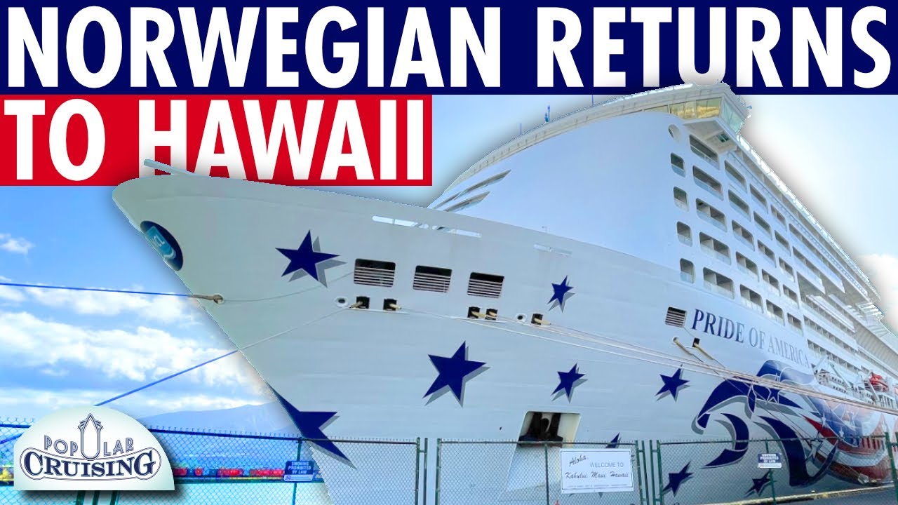 Norwegian Cruise Line Returns to Hawaii ~ Pride of America Cruise