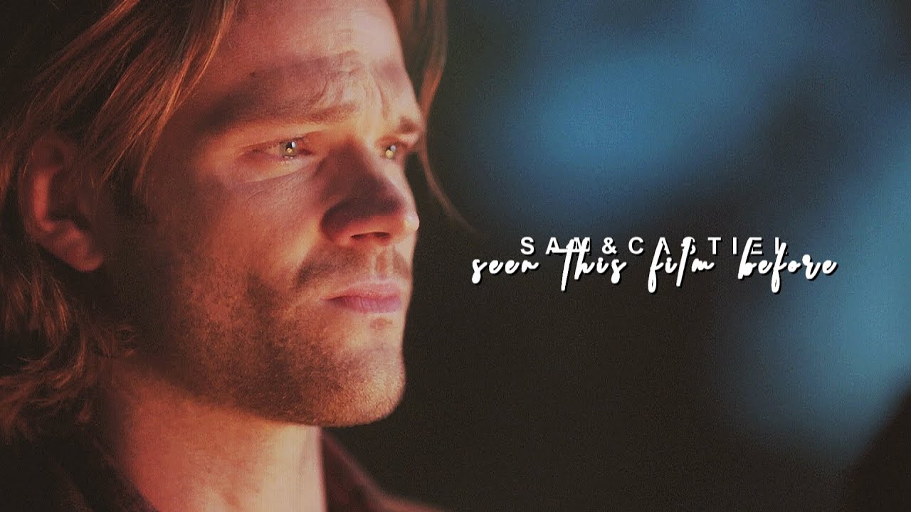 i've seen this film before. [sam&castiel]
