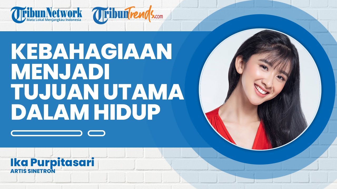 Harapan Ika Purpitasari, Ingin Membahagiakan Orangtua dan Memiliki Kelancaran Karier Sebagai Aktris