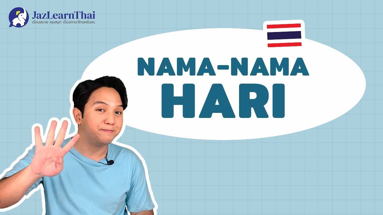 [63] Nama-Nama Hari dalam Bahasa Thai + Games Seru || Belajar Bahasa Thai