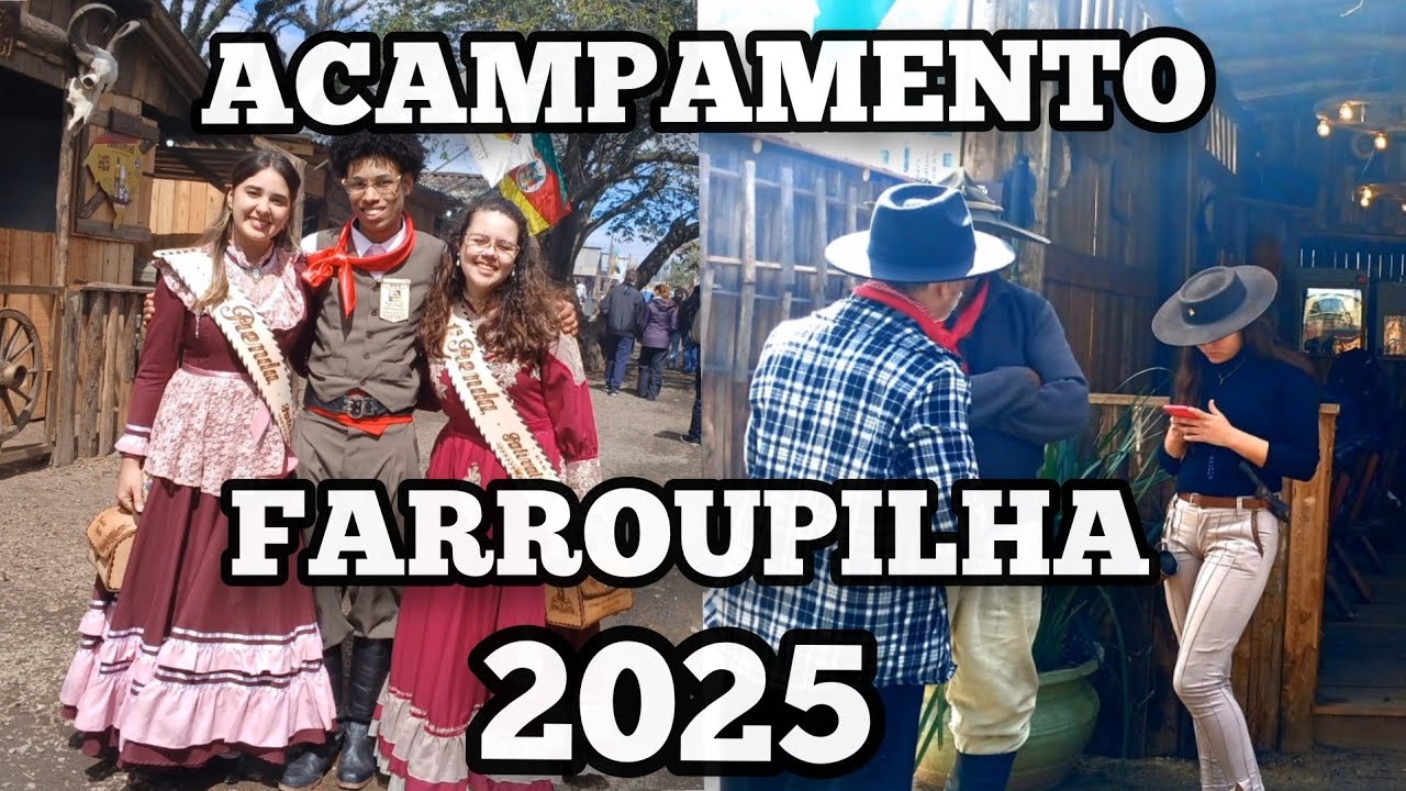 ACAMPAMENTO FARROUPILHA 2025- PORTO ALEGRE 