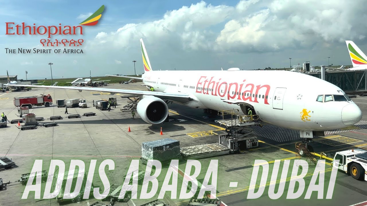Trip Report | Addis Ababa - Dubai | Ethiopian Airlines Economy Class | B777-300ER