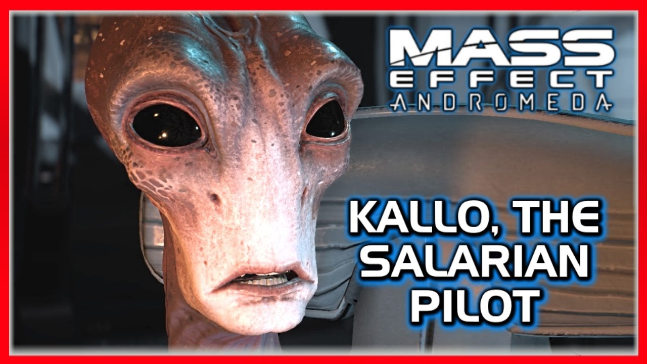 Mass Effect: ANDROMEDA 🚀 Kallo, the Salarian Pilot of the Tempest