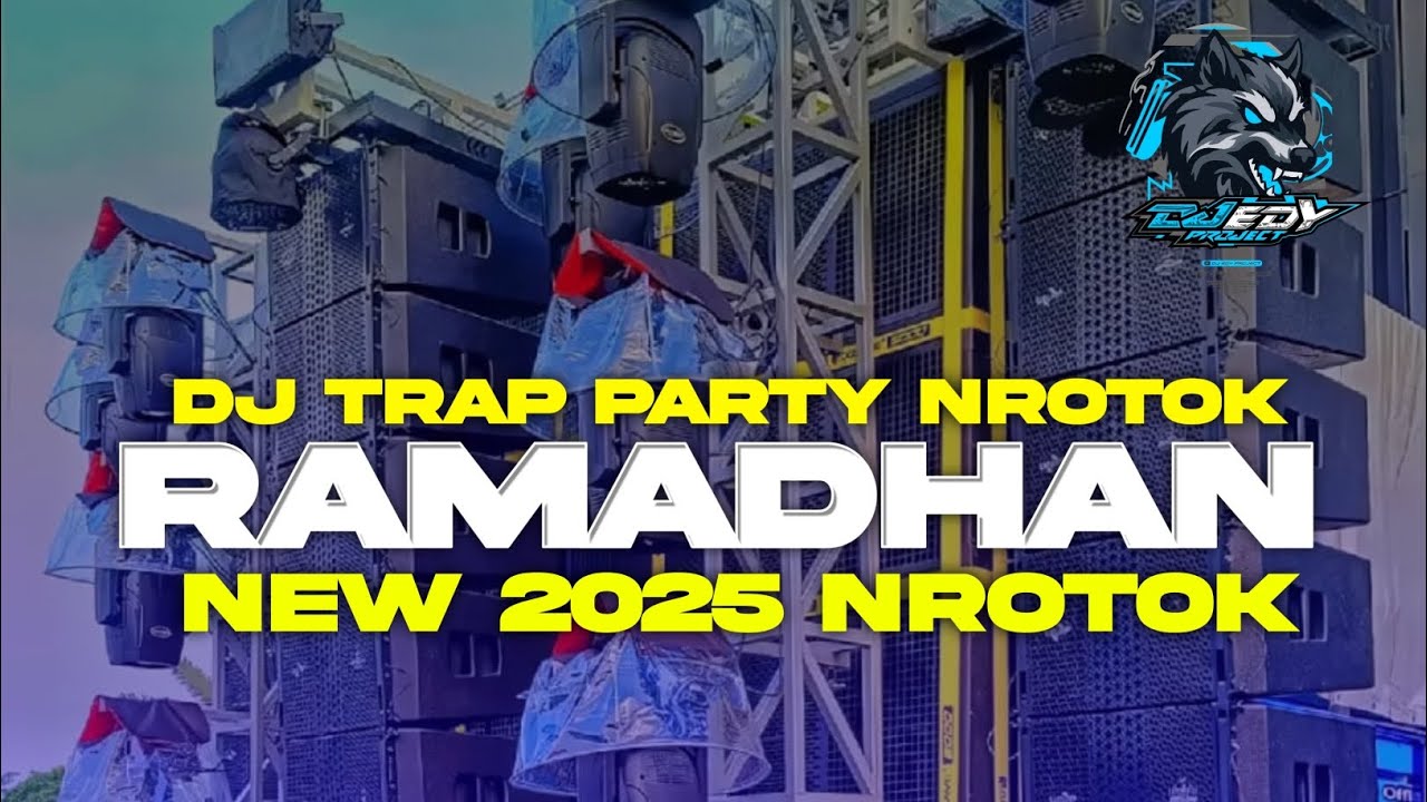 DJ TRAP PARTY NROTOK RAMADHAN ( MAHER ZEIN❗️❗️❗️TERBARU 2025 BY DJ EDY PROJECT