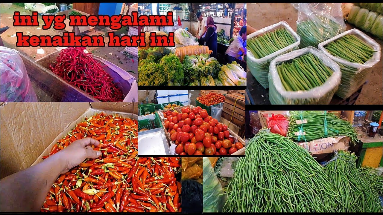 Yang mengalami kenaikan hari ini CMK dan RM ,buncis,kacang panjang tomat