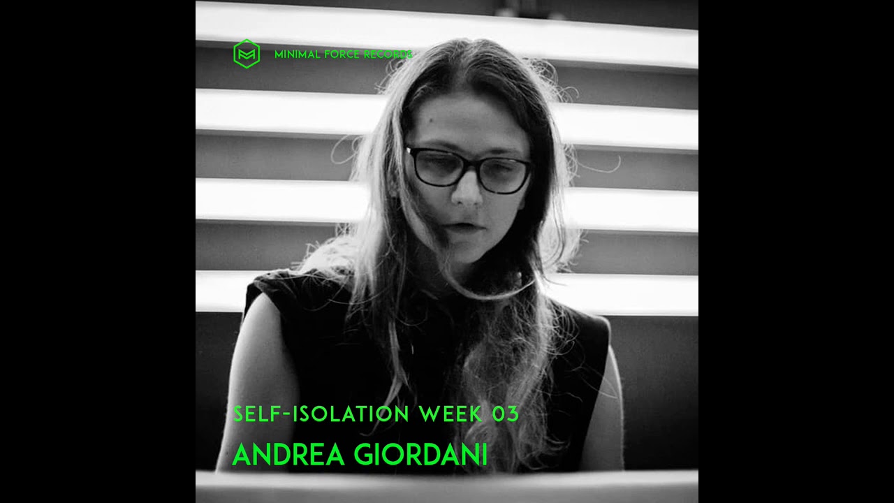 Self Isolation - week 3 - Andrea Giordani