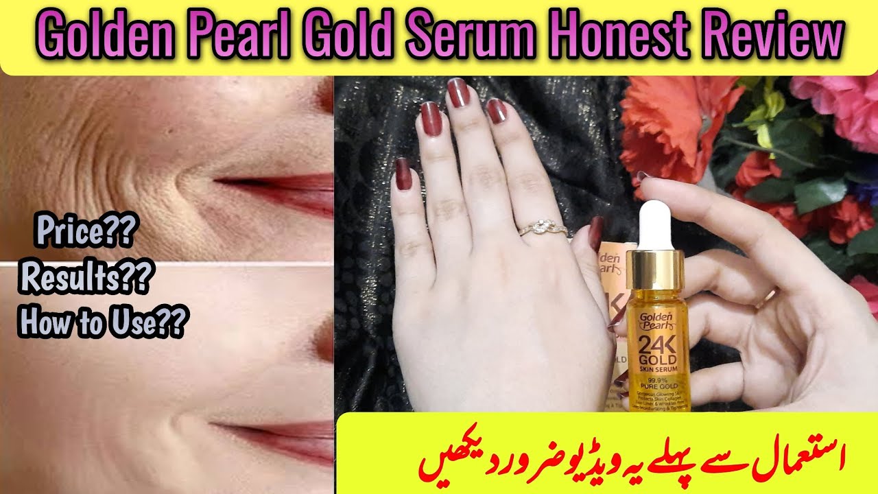 Golden Pearl 24k Gold Serum review| Anti aging skin whitening and glowing serum #trending #skincare