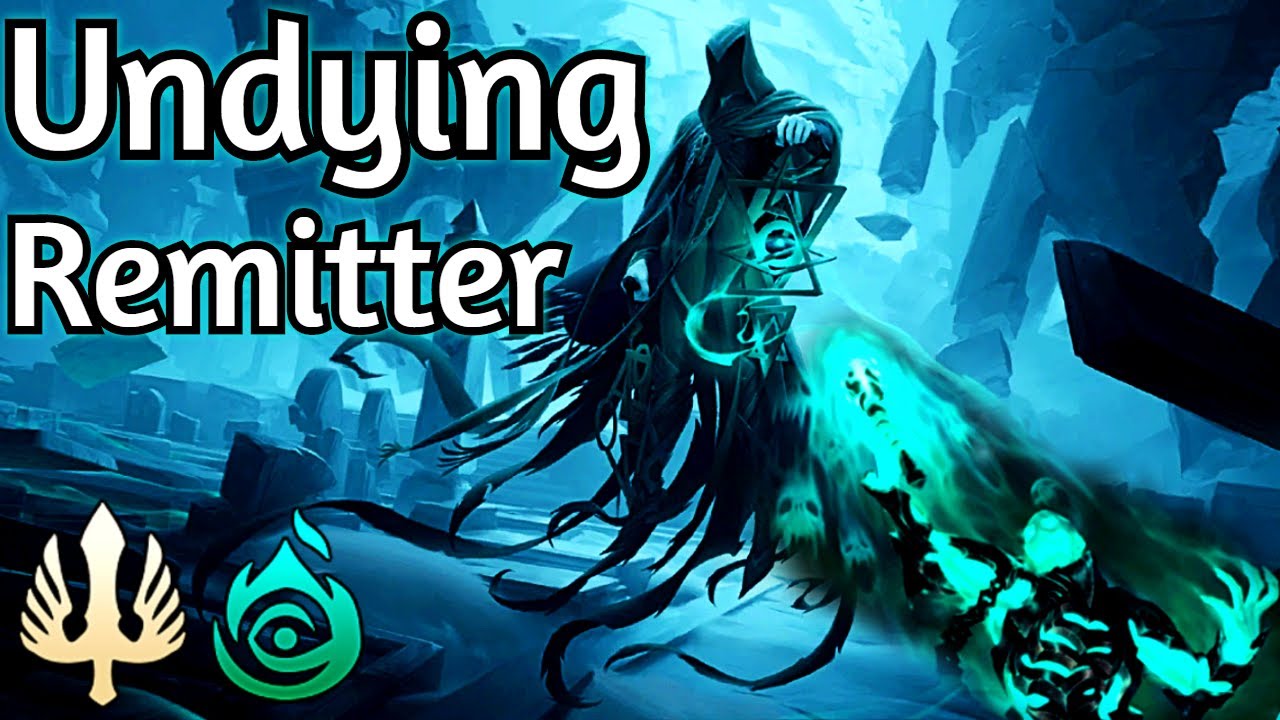 Undying & Ethereal Remitter Combo! Shadow Isles & Demacia Deck | Legends Of Runeterra