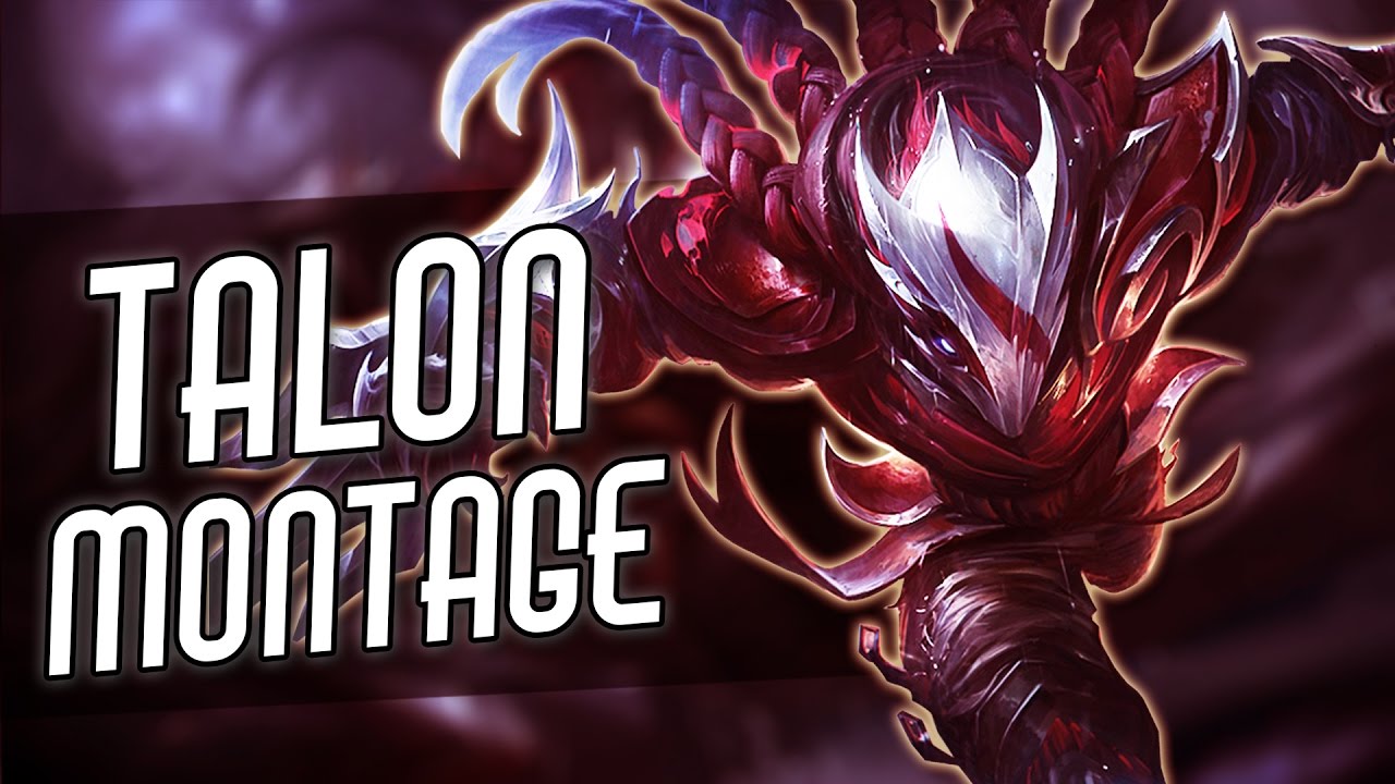 Talon Montage | Best Talon Plays Compilation | League of Legends | 2017