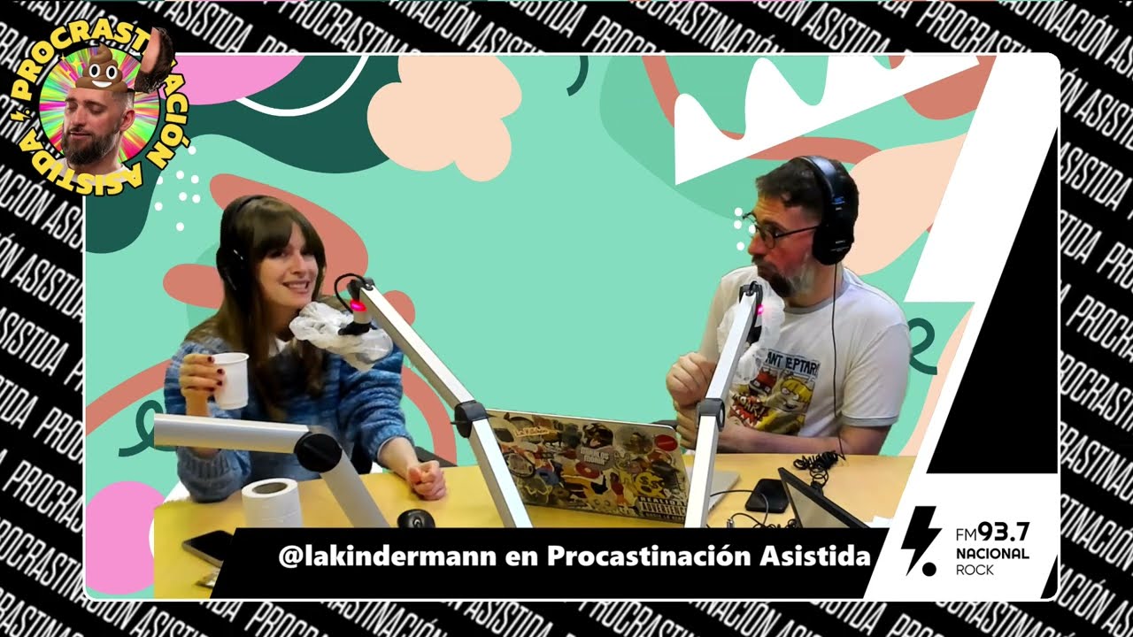 Procrastinamos con Tamara Kindermann | COMPLETO | 5-08