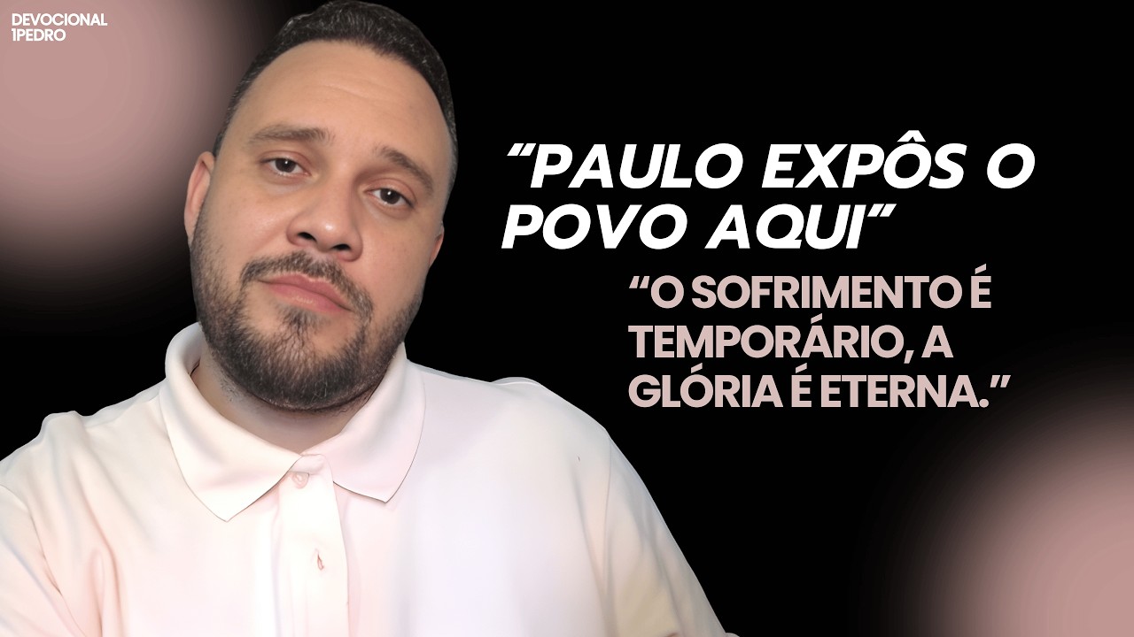 1 Pedro Verso por Verso #4 / Isso explica por que muita gente cansa da igreja.