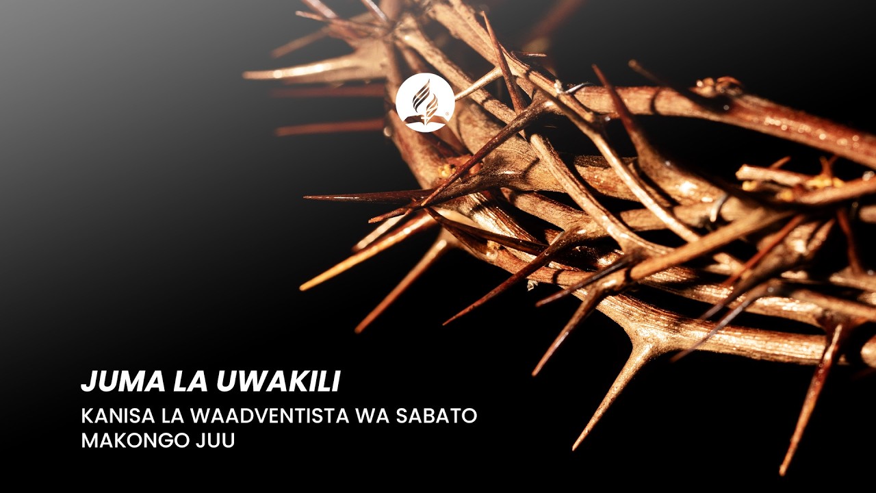 #LIVE:JUMA LA UWAKILI SIKU YA 2 | MAKONGO JUU SDA CHURCH  Na Mch. Saguda Mathias