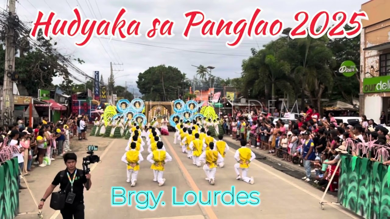 Hudyaka sa Panglao 2025 - Brgy. Lourdes