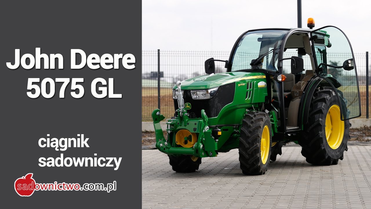Ciągnik sadowniczy - John Deere 5075 GL