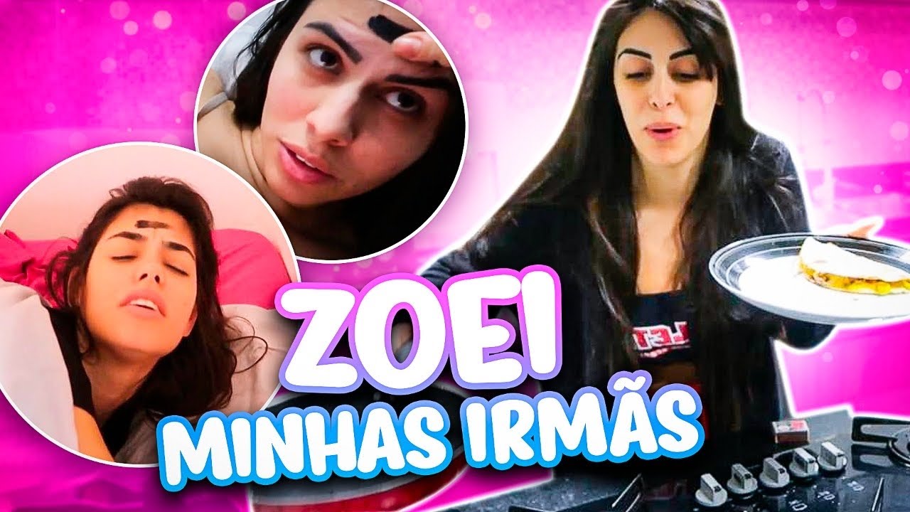 ROTINA DA MADRUGADA - ZOEI MINHAS IRMÃS!