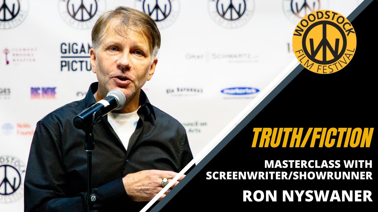 TRUTH/FICTION: Masterclass with Screenwriter / Showrunner Ron Nyswaner