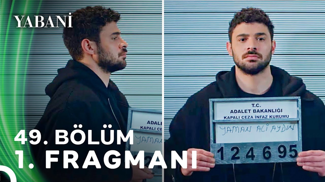 Yabani 49. B&ouml;l&uuml;m 1. Fragmanı
