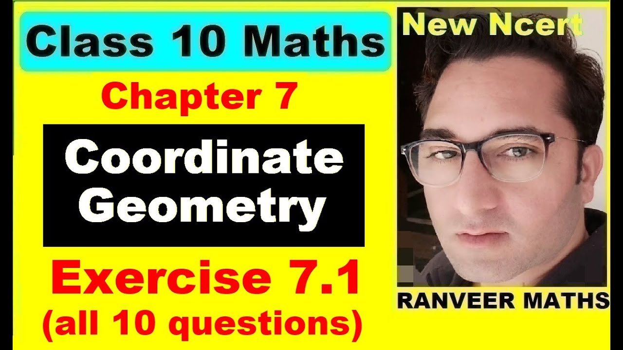 Class 10 Maths , Exercise 7.1 | Coordinate Geometry | NEW NCERT | Ranveer Maths 10