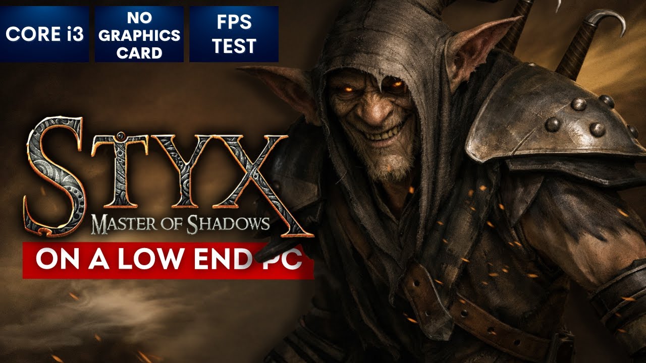 Styx Master of Shadows на слабом ПК | Без видеокарты | i3