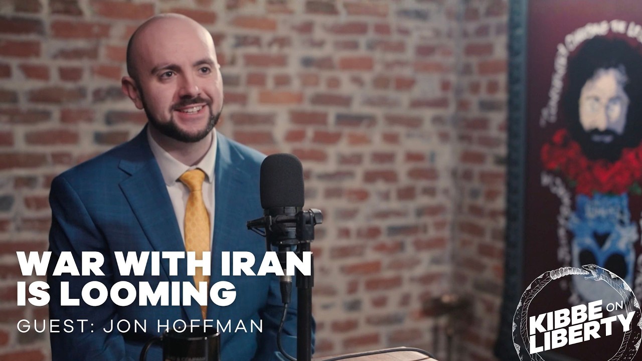 War with Iran Is Looming | Guest: Jon Hoffman | Ep 374