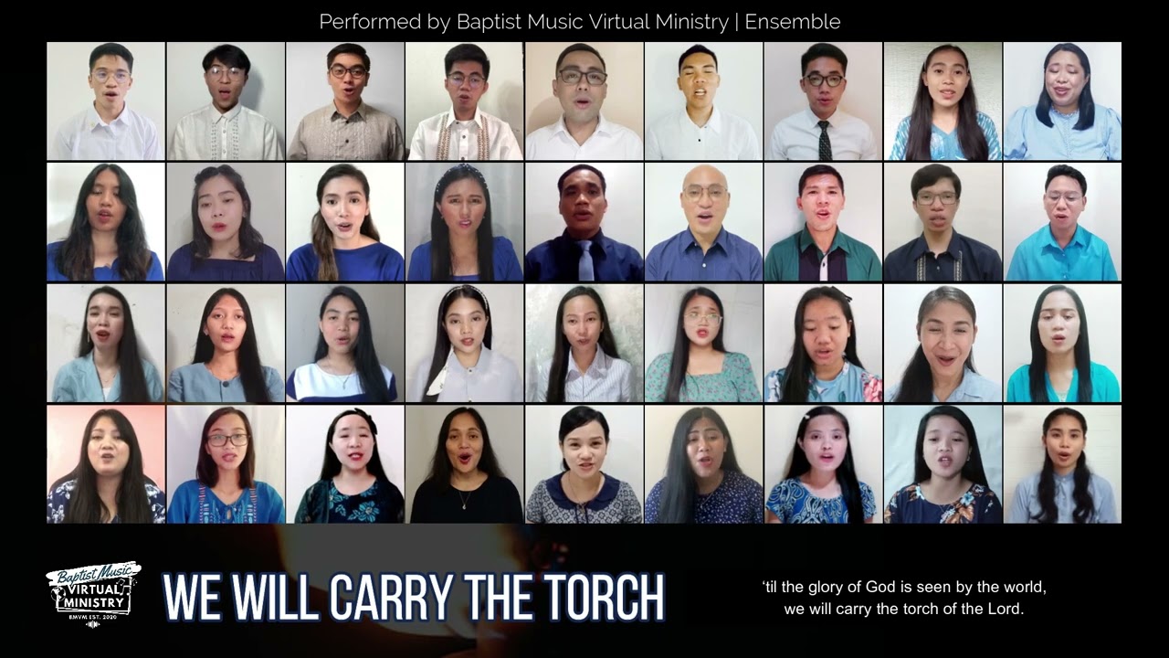 We Will Carry the Torch | Baptist Music Virtual Ministry | Ensemble
