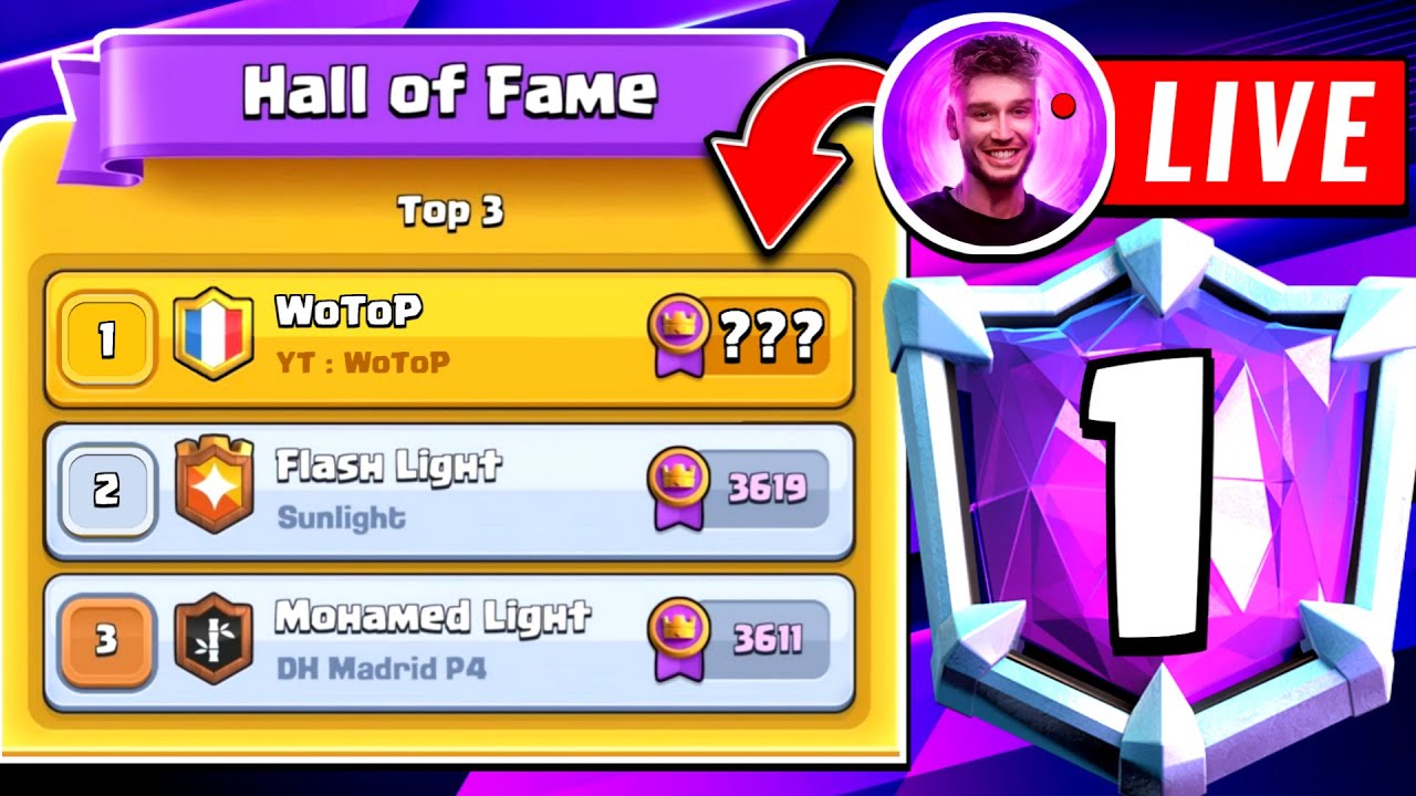 🔴RUSH TOP 1 MONDE sur Clash Royale !
