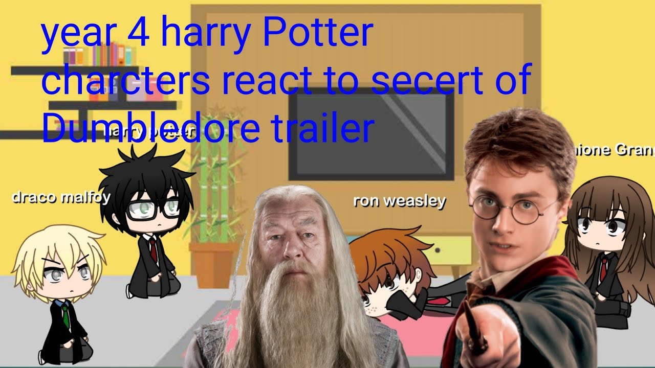harry potter reacts||.harry potter charcters  react to secert of Dumbledore  trailer. || original