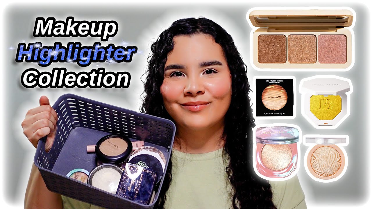 MAKEUP HIGHLIGHTER COLLECTION | RANKING FROM WORST TO BEST DRUGSTORE AND HIGH END MAKEUP HIGHLIGHTER
