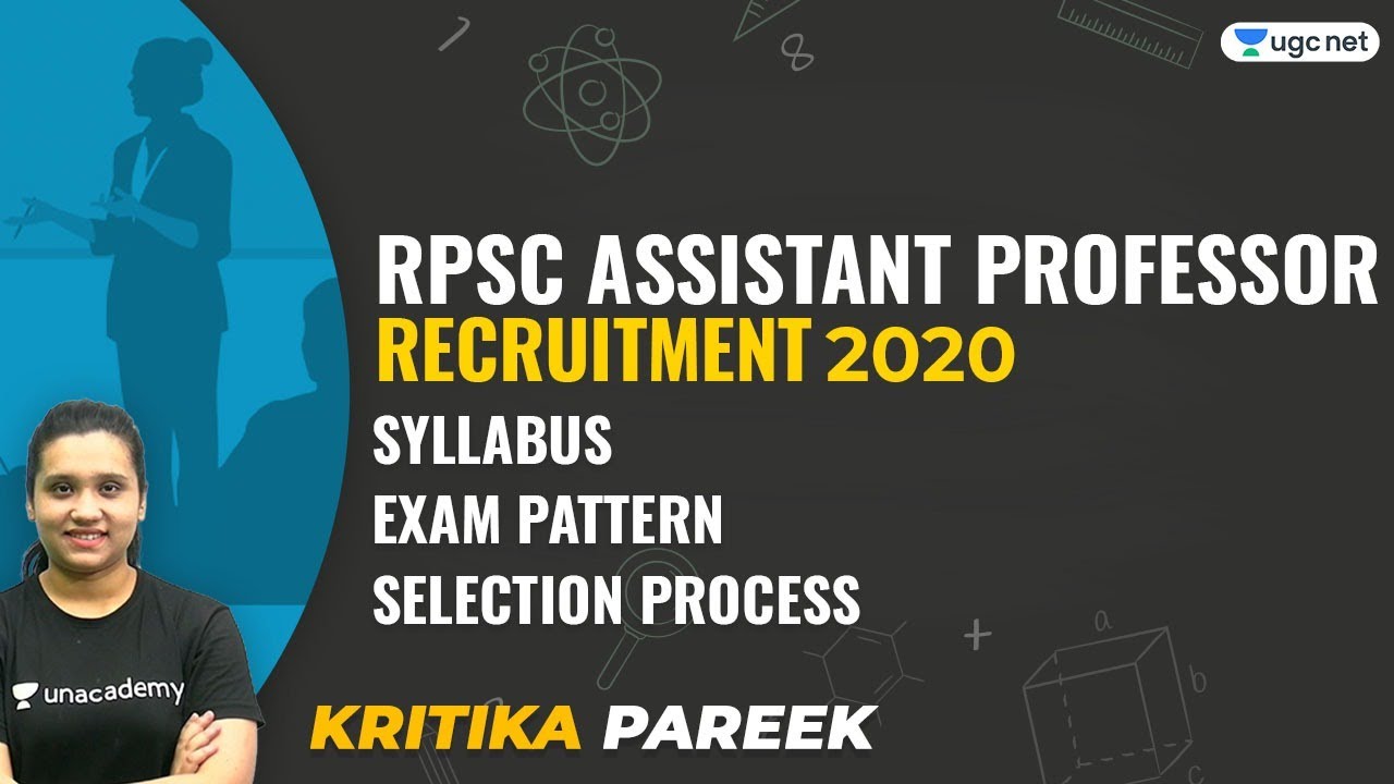 12:00 PM - RPSC 2020 Special | Assistant Professor Recruitment | Full Detail by Kritika Pareek
