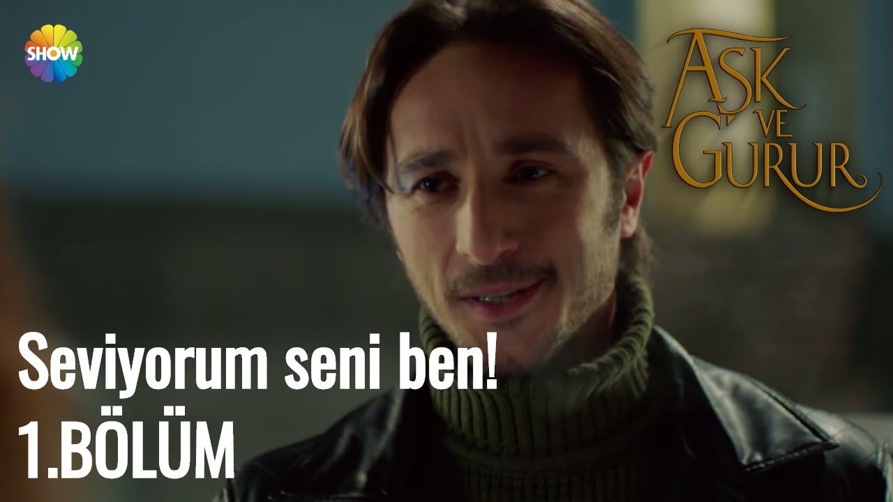 Aşk Ve Gurur 1.B&ouml;l&uuml;m | 