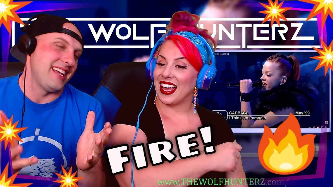 GARBAGE - I Think I'm Paranoid (Live) [HD] THE WOLF HUNTERZ Reactions
