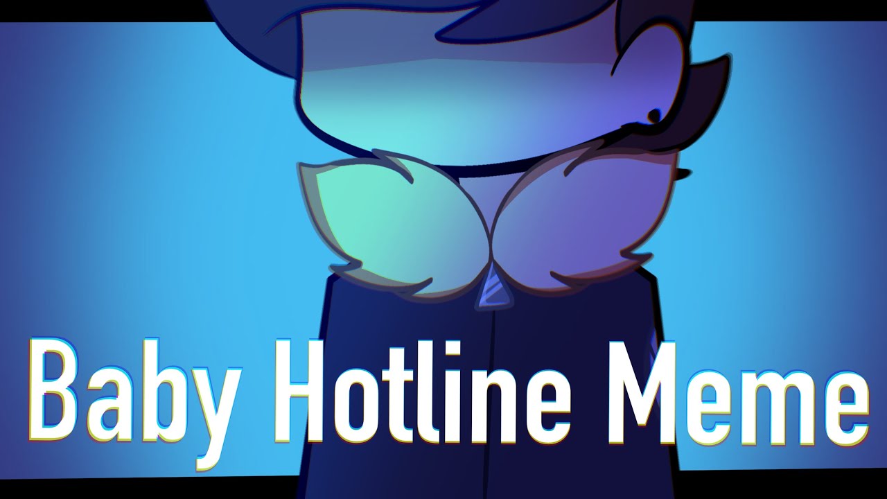 Baby Hotline Meme | Wii deleted you #wiideletedyou
