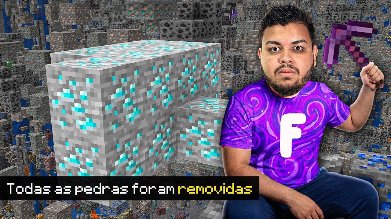 MINECRAFT, MAS NÃO EXISTE NENHUMA PEDRA!